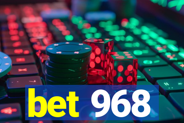 bet 968